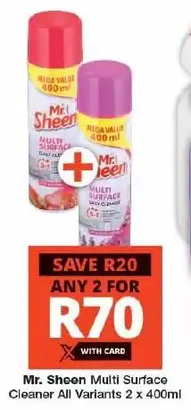 Checkers Mr. Sheen Multi Surface Cleaner All Variants offer