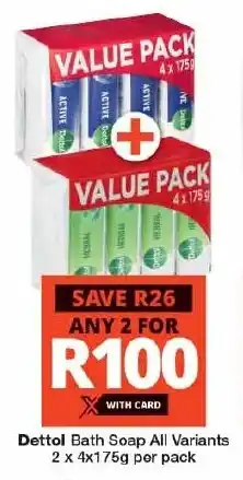 Checkers Dettol Bath Soap All Variants offer