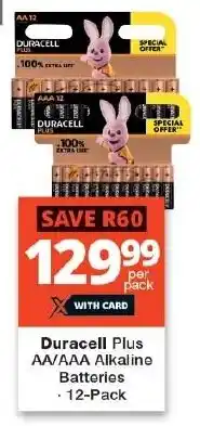 Checkers Duracell Plus AA/AAA Alkaline Batteries offer