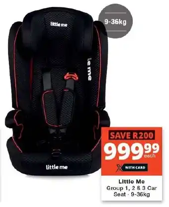 Checkers Little Me Group 1, 2 & 3 Car Seat offer