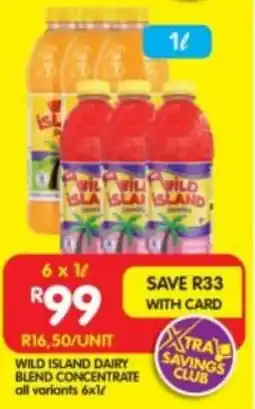 Shoprite Wild island dairy blend concentrate all variants offer