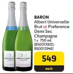 Makro BARON Albert Universelle Brut or Preference Demi Sec Champagne offer