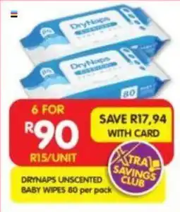 Shoprite Drynaps unscented baby wipes offer
