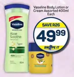 Vaseline Body Lotion or Cream Assorted