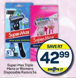 Pick n Pay Hypermarket Super-Max Triple Mens or Womens Disposable Razors offer