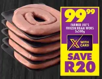 Shoprite Farmer joe's frozen braai wors offer