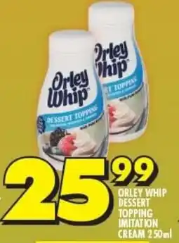Shoprite Orley whip dessert topping imitation cream offer