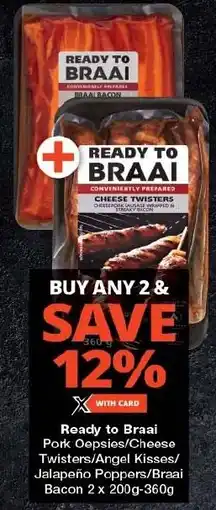 Ready to Braai Pork Oepsies/Cheese Twisters/Angel Kisses/ Jalapeño Poppers/Braai Bacon