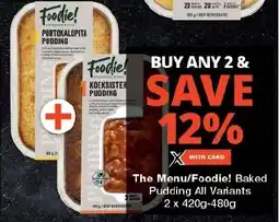 Checkers The Menu/Foodie! Baked Pudding All Variants offer