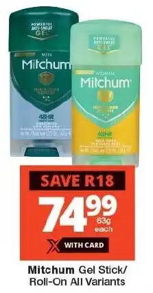 Checkers Mitchum Gel Stick/ Roll-On All Variants offer