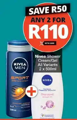 Checkers Nivea Shower Cream/Gel All Variants offer