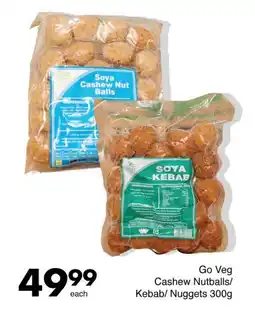 Go Veg Cashew Nutballs/ Kebab/ Nuggets