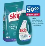 Clicks Skip Auto Washing Liquid 1.5L Or Auto Washing Powder 2Kg-Each offer