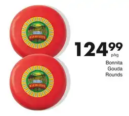 Save Hyper Bonnita Gouda Rounds offer