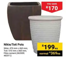 Builders Warehouse Nikie/Toti Pots offer