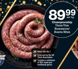 Checkers Championship Thick/Thin Boerewors/ Boerie Bites offer