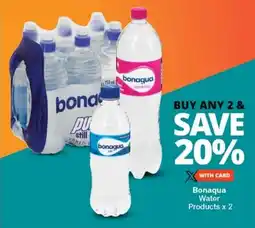Checkers Bonaqua Water Products offer