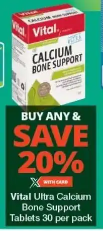 Checkers Vital Ultra Calcium Bone Support Tablets offer