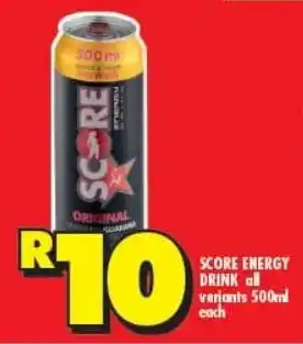 Shoprite Score energy drink all variants offer