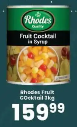 Super Save Rhodes Fruit Cocktail offer