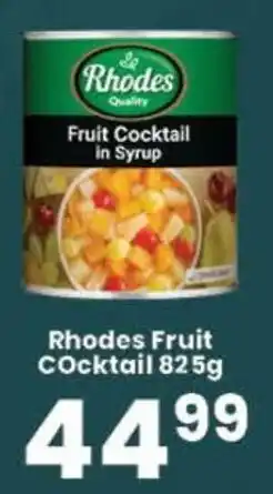 Super Save Rhodes Fruit Cocktail offer