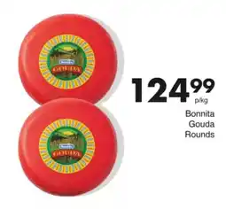 Save Hyper Bonnita Gouda Rounds offer