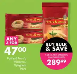 Save Hyper Fatti's & Moni's Macaroni/ Spaghetti offer