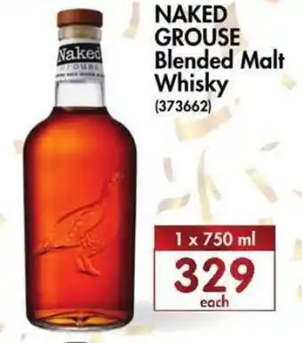 Makro’s liquor Naked Grouse Blended Malt Whiskey 750ml offer