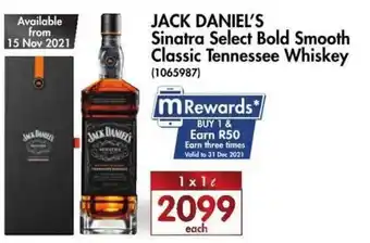 Makro’s liquor Jack Daniel's Sinatra Select Bold Smoooth Classic Tennessee Whiskey 1L offer