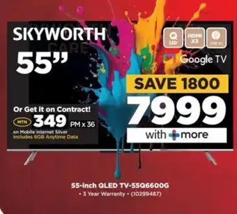 HiFi Corp SKYWORTH 55-inch QLED TV-55Q6600G offer