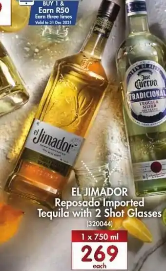 Makro’s liquor El Jimador Reposado Imported Tequila with 2 Shot Glass 750ml offer