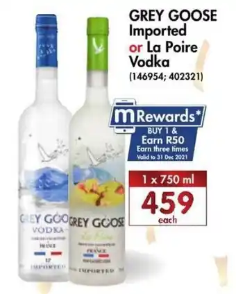Grey Goose Imported or La Poire Vodka 750ml