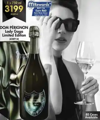 Makro’s liquor Dom Pérignon Lady Gaga Limited Edition 750ml offer