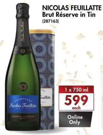Makro’s liquor Nicolas Feullatte Brut Réserve in Tin 750ml offer