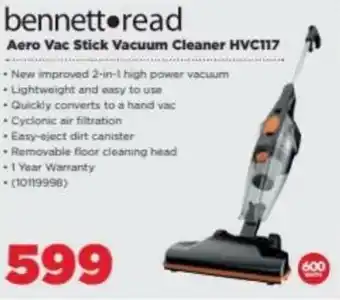 HiFi Corp Bennett Read Aero Vac Stick Vacuum Cleaner HVC117 offer