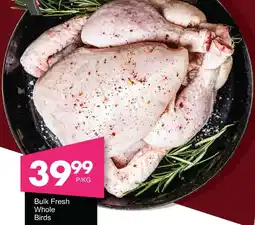 Save Hyper Bulk Fresh Whole Birds offer