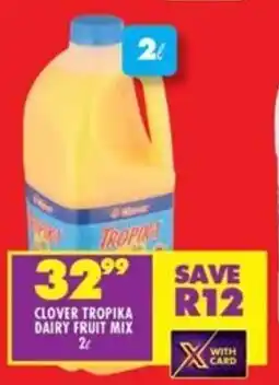 Shoprite Clover tropika dairy fruit mix offer