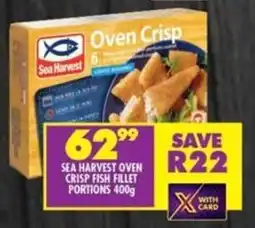 Shoprite Sea harvest oven crisp fish fillet portions offer