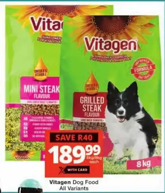 Checkers Vitagen Dog Food All Variants offer