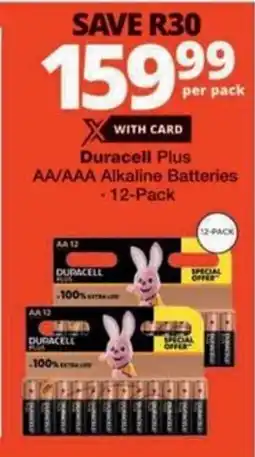 Checkers Duracell Plus AA/AAA Alkaline Batteries offer
