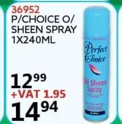 Africa Cash and Carry 36952 P/Choice O/Sheen Spray 1x240ml offer
