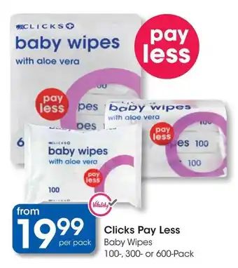 Clicks Clicks Pay Less Baby Wipes offer