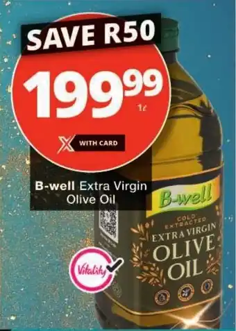 Checkers B-well Extra Virgin Olive Oil offer