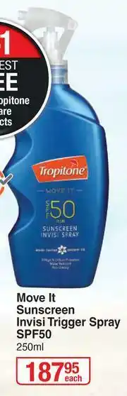Dis-Chem Tropitone Move It Sunscreen Invisi Trigger Spray SPF50-250ml Each offer
