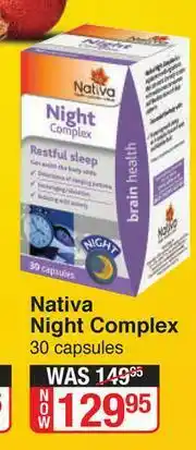 Dis-Chem Nativa Night Complex 30 Capsules offer