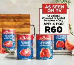 Food Lover's Market La Belinda Chopped or Peeled Tomatoes offer