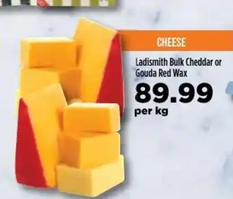 Food Lover's Market Ladismith Bulk Cheddar or Gouda Red Wax offer