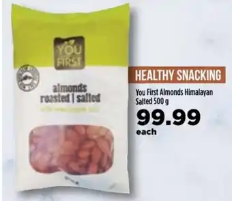 Food Lover's Market You First Almonds Himalayan Salted 500g offer