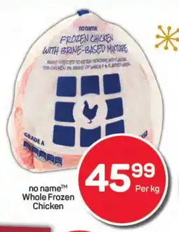 Pick n Pay no name Whole Frozen Chicken offer