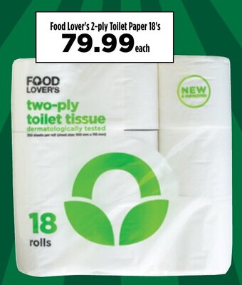 Food Lover's Market Food Lover's 2-Ply Toilet Paper 18's offer